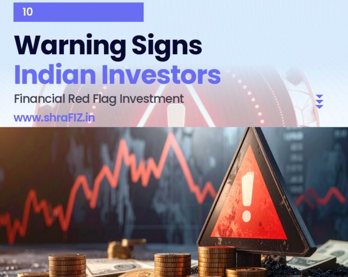 Warning signs indian investors should look fo to stay alert shrafiz