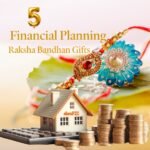 financial planning tips for raksha bandhan